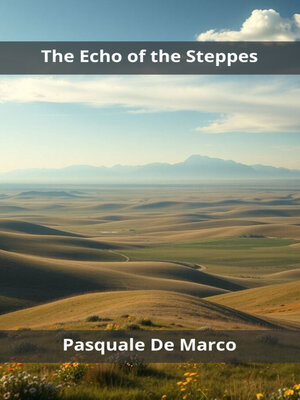 cover image of The Echo of the Steppes
